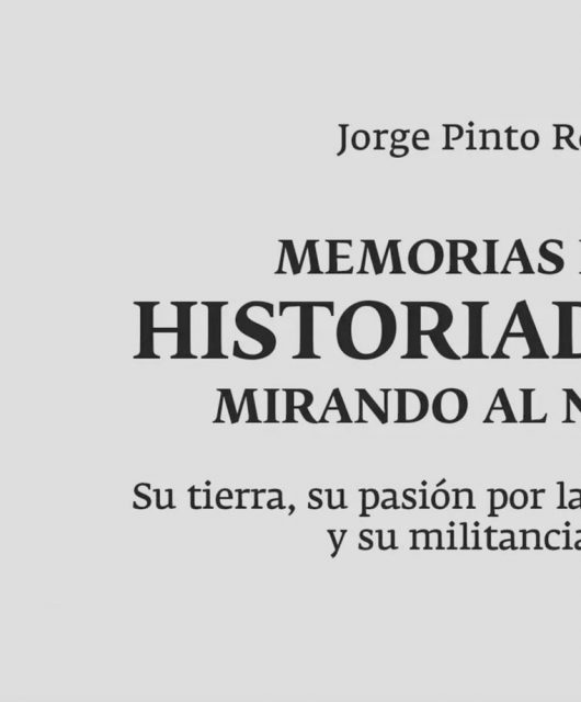 Editorial Pehuén recomienda "Memorias de un Historiador Mirando al Norte" de Jorge Pinto Rodríguez