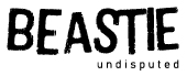 BEASTIE | UNDISPUTED.